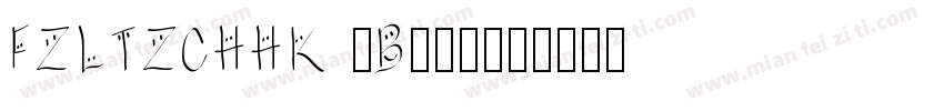FZLTZCHHK gBk10字体转换